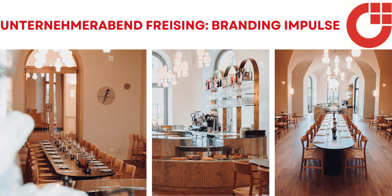 Unternehmerabend Freising: Branding Impulse