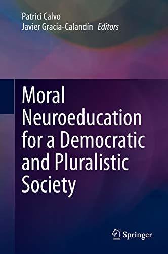 [Edición] Moral Neuroeducation for a Democratic and Pluralistic Society
