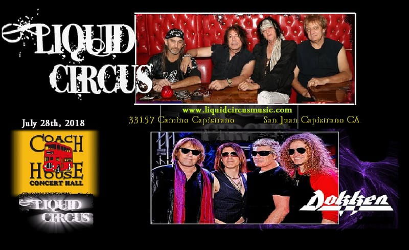 Liquid Circus is Rockin' with Dokken!!!