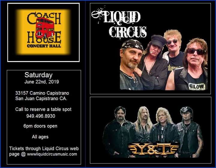 Y & T with Liquid Circus at The Coach House