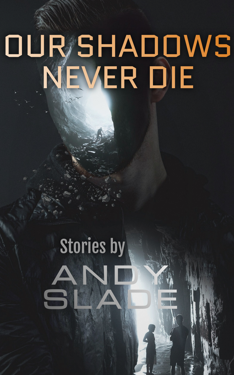Our Shadows Never Die (Short Story Collection)