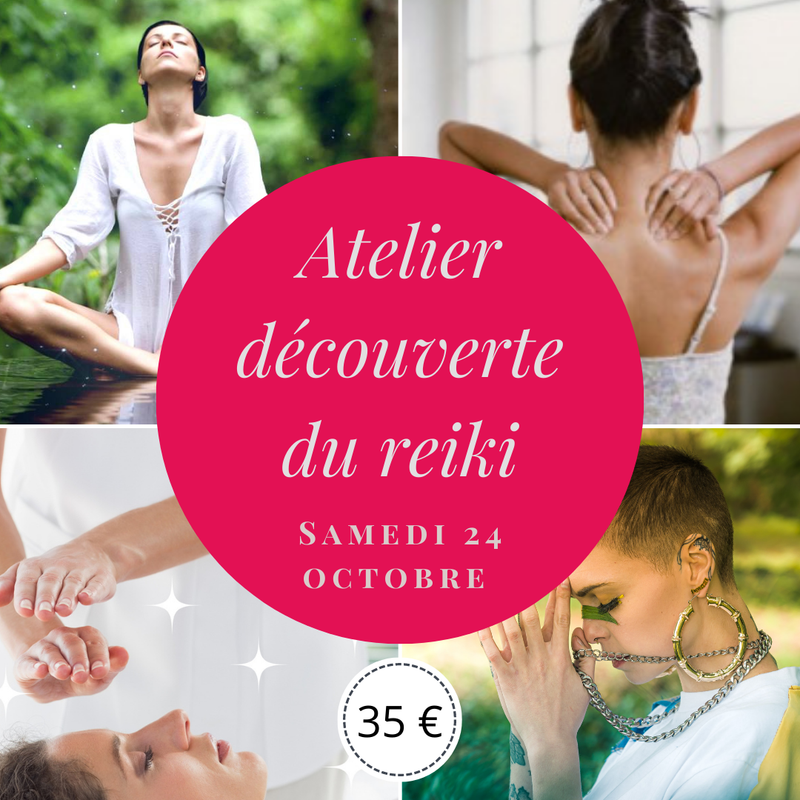 Atelier bien-être découverte du reiki - Octobre 2020