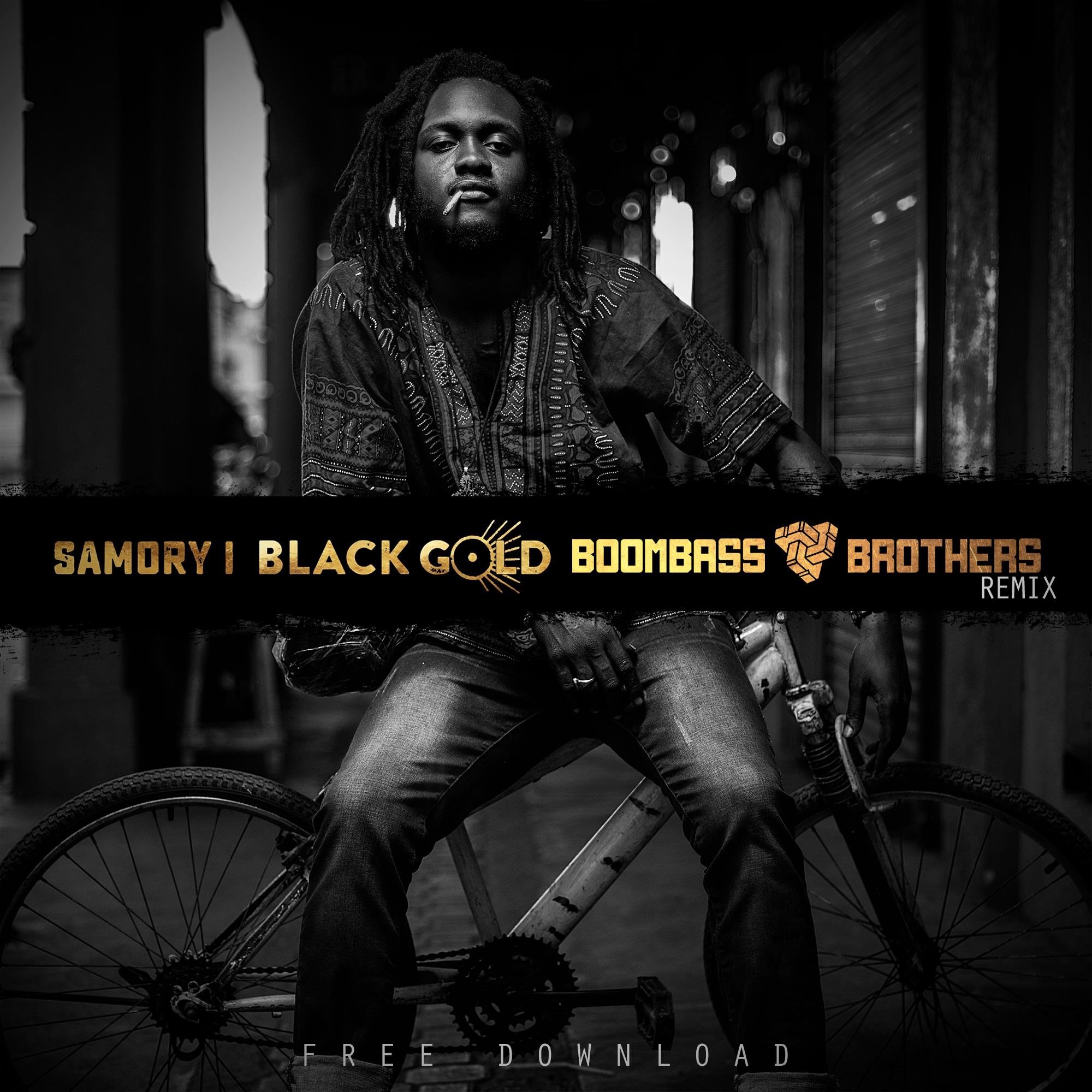 Samory I - Black Gold (Boombassbrothers Remix)