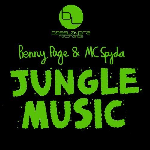 Benny Page & Mc Spyda - Jungle Music