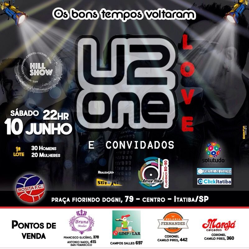 Os Bons Tempos Voltaram - Com a banda Cover U2 One Love e DJ Arthur Henri (Hill Show - Rosita Clube)